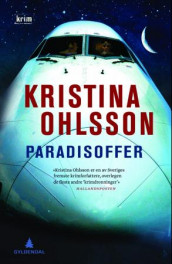 Paradisoffer av Kristina Ohlsson (Innbundet)