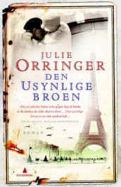 Den usynlige broen av Julie Orringer (Heftet)