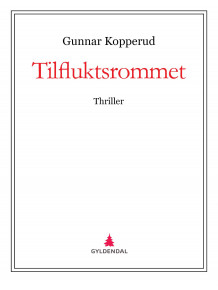 Tilfluktsrommet av Gunnar Kopperud (Ebok)