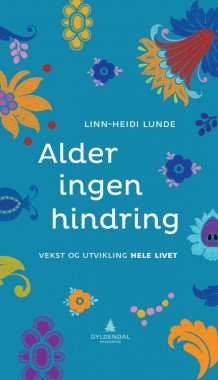Alder ingen hindring av Linn-Heidi Lunde (Heftet)