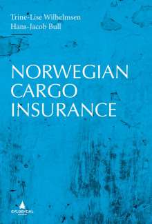 Norwegian cargo insurance av Trine-Lise Wilhelmsen og Hans Jacob Bull (Innbundet)