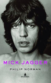 Mick Jagger av Philip Norman (Ebok)