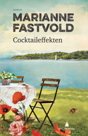 Cocktaileffekten av Marianne Fastvold (Innbundet)