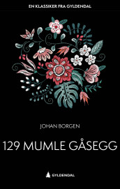 129 Mumle Gåsegg av Johan Borgen (Ebok)