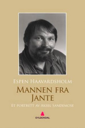 Mannen fra Jante av Espen Haavardsholm (Ebok)