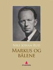 Markus og bålene av Nils Johan Rud (Ebok)