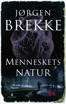 Menneskets natur av Jørgen Brekke (Innbundet)
