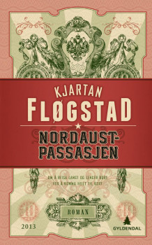 Nordaustpassasjen av Kjartan Fløgstad (Heftet)