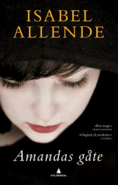 Amandas gåte av Isabel Allende (Innbundet)