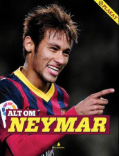 Alt om Neymar av Peter Banke (Innbundet)