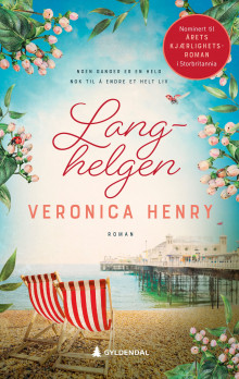 Langhelgen av Veronica Henry (Heftet)