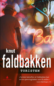 Turisten av Knut Faldbakken (Heftet)