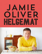 Helgemat av Jamie Oliver (Innbundet)