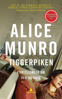 Tiggerpiken av Alice Munro (Heftet)