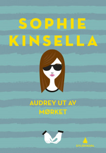 Audrey ut av mørket av Sophie Kinsella (Ebok)