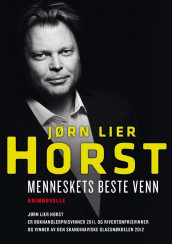 Menneskets beste venn av Jørn Lier Horst (Ebok)