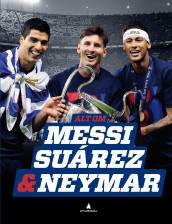 Alt om Messi, Suárez & Neymar av Peter Banke (Innbundet)