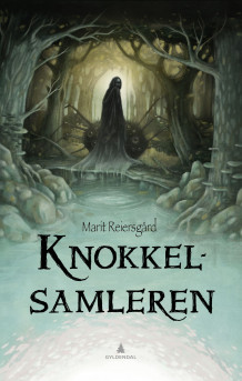 Knokkelsamleren av Marit Reiersgård (Ebok)