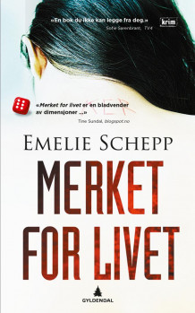 Merket for livet av Emelie Schepp (Heftet)