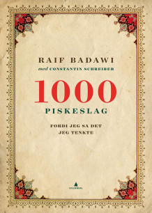 1000 piskeslag av Raif Badawi (Innbundet)