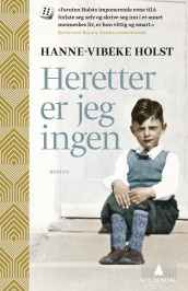 Heretter er jeg ingen av Hanne-Vibeke Holst (Heftet)