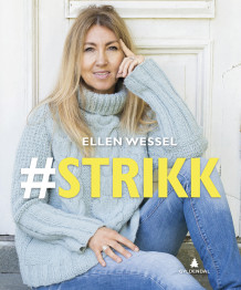 #strikk av Ellen Wessel (Innbundet)