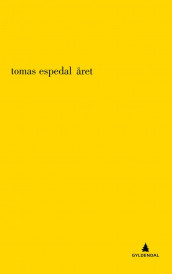 Året av Tomas Espedal (Heftet)