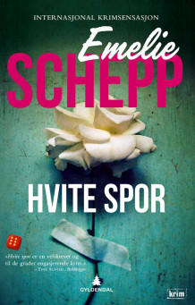 Hvite spor av Emelie Schepp (Heftet)