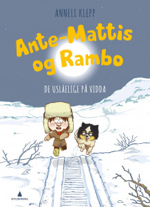 Ante-Mattis og Rambo av Anneli Klepp (Ebok)