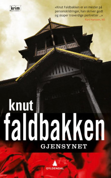 Gjensynet av Knut Faldbakken (Heftet)