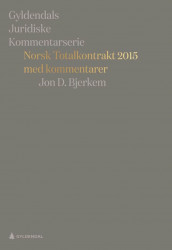 Norsk totalkontrakt 2015 med kommentarer av Jon D. Bjerkem (Innbundet)