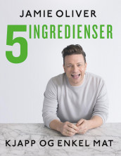 5 ingredienser av Jamie Oliver (Innbundet)