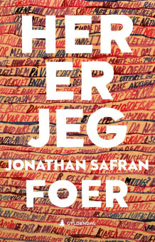 Her er jeg av Jonathan Safran Foer (Heftet)
