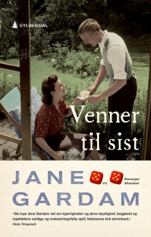 Venner til sist av Jane Gardam (Heftet)