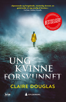 Ung kvinne forsvunnet av Claire Douglas (Heftet)