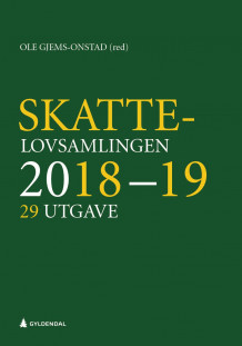 Skattelovsamlingen 2018/19 av Ole Gjems-Onstad (Innbundet)