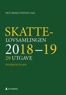 Skattelovsamlingen 2018-19 av Ole Gjems-Onstad (Innbundet)