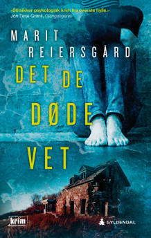 Det de døde vet av Marit Reiersgård (Heftet)