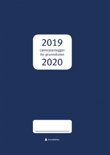 Lærerplanlegger for grunnskolen 2019-2020 av Kjell Holst og Kari Lise Barstad (Andre varer)