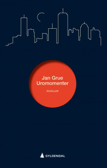 Uromomenter av Jan Grue (Innbundet)