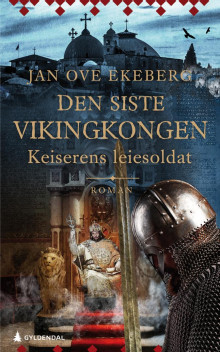 Keiserens leiesoldat av Jan Ove Ekeberg (Ebok)