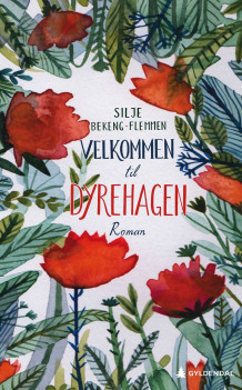 Velkommen til dyrehagen av Silje Bekeng-Flemmen (Innbundet)