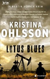 Lotus blues av Kristina Ohlsson (Heftet)