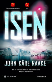 Isen av John Kåre Raake (Heftet)