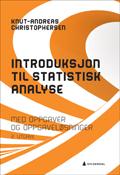 Introduksjon til statistisk analyse av Knut-Andreas Christophersen (Ebok)