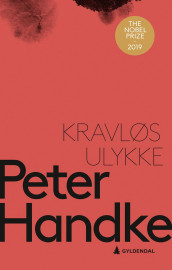 Kravløs ulykke av Peter Handke (Heftet)
