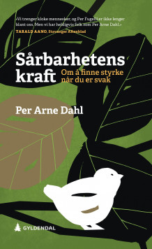 Sårbarhetens kraft av Per Arne Dahl (Heftet)