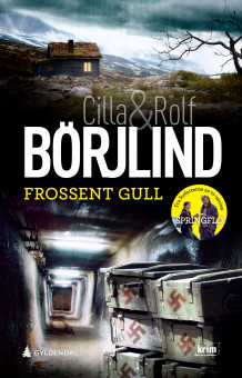 Frossent gull av Cilla Börjlind og Rolf Börjlind (Ebok)