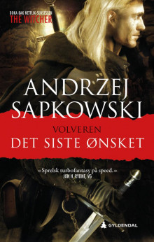 Det siste ønsket av Andrzej Sapkowski (Heftet)