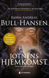Jotnens hjemkomst av Bjørn Andreas Bull-Hansen (Ebok)